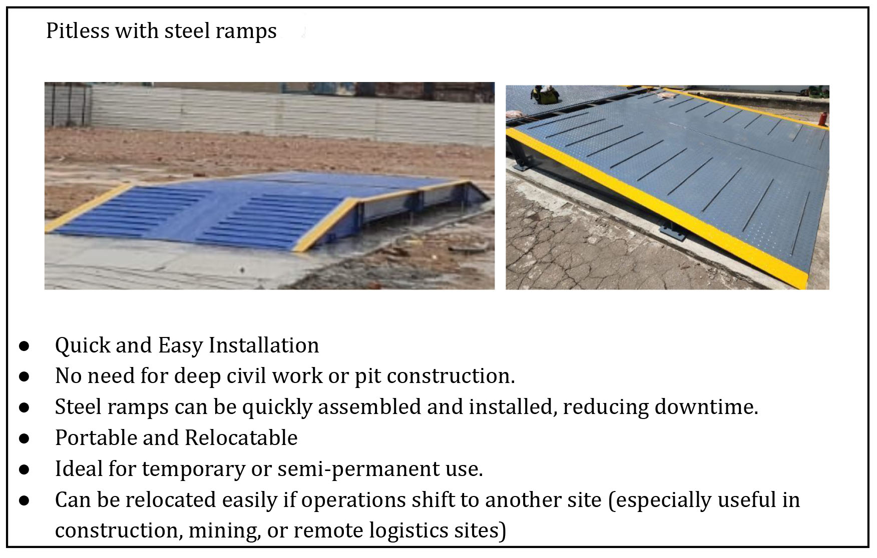 Pitless foundation with steel ramps